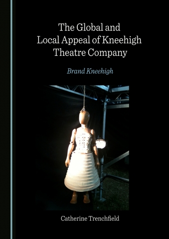 book cover titled: the global and local appeal of kneehigh theatre company