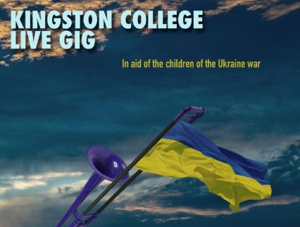 Live Music Gig at Kingston College in aid of the children of the Ukraine war